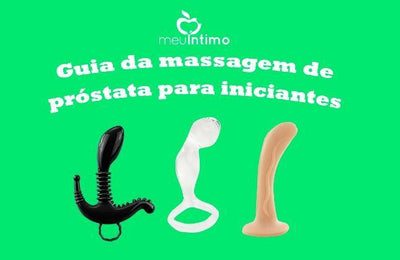Guia da massagem de próstata para iniciantes